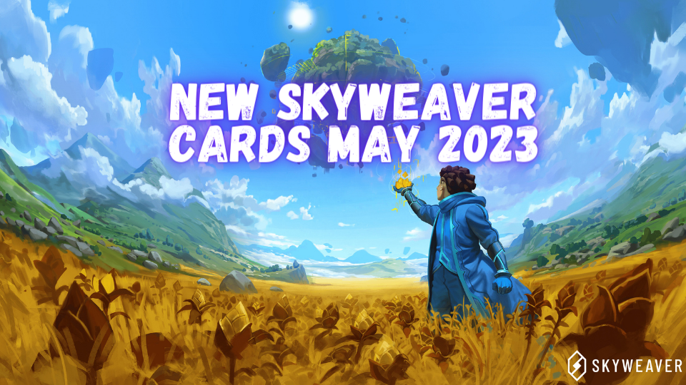 newskyweaver cards march 2023 (1)